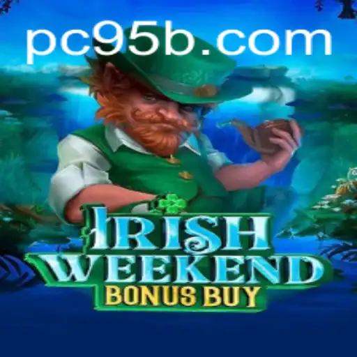 Discover the Excitement of IrishWeekendBonusBuy: A Thrilling New Game Experience